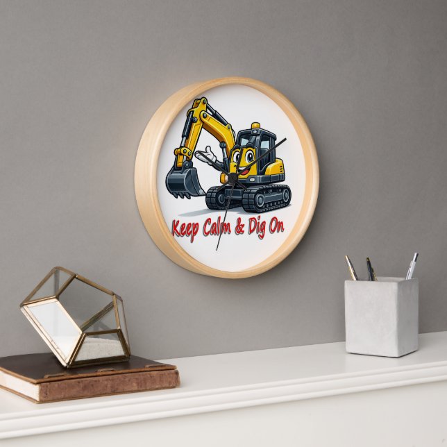 Keep Calm Dig On Cute Excavator Wall Clock Deco (Office)