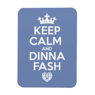Keep Calm - Dinna Fash Heart Magnet