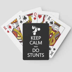 Keep Calm & Do Stunts custom color playing cards