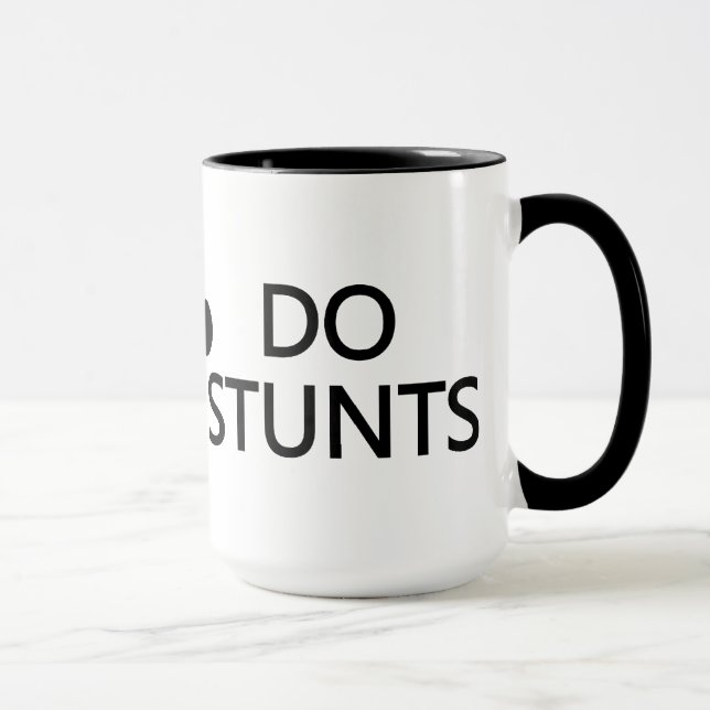 Keep Calm & Do Stunts mug - choose style & color (Right)