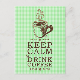 Keep Calm Drink Coffee green squares background Postcard