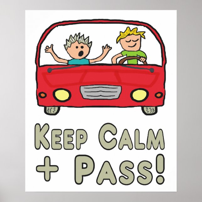 Keep Calm Driving Test Poster (Front)