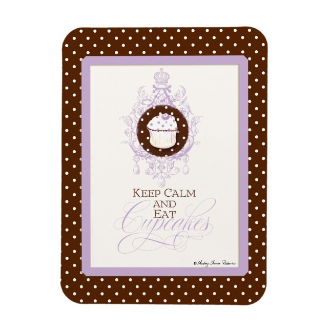 Keep Calm & Eat Cupcakes - Fashion Trendy Chic Magnet (Vertical)