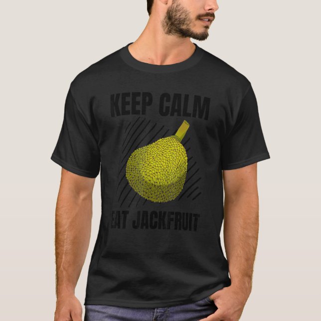 Keep Calm Eat Jackfruit Vintage Grunge Jackfruit T-Shirt (Front)