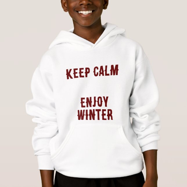 Keep Calm Enjoy Winter Hooded Sweatshirt (Front)