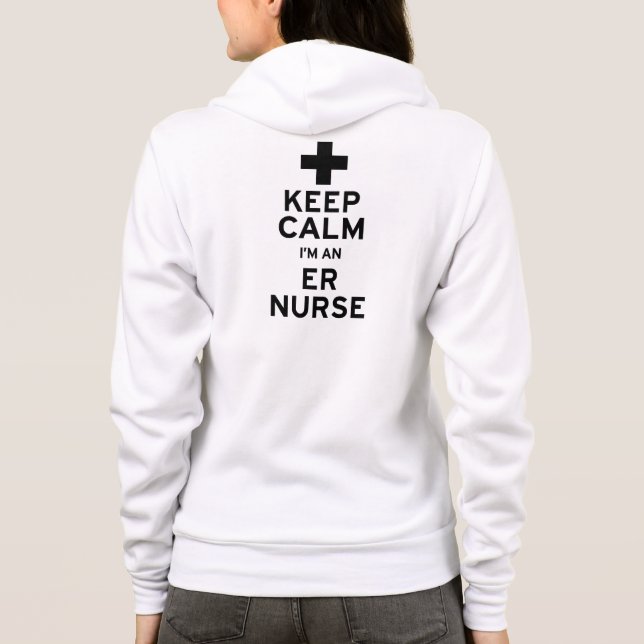 Keep Calm ER Nurse Hoodie (Back)