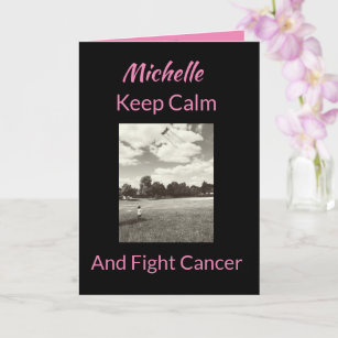 Keep Calm Fight Cancer Pink Black Encourage Card