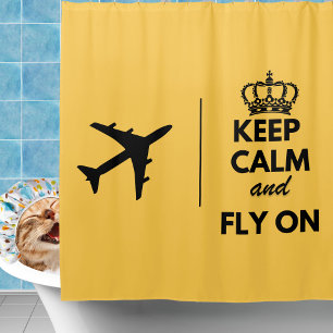 Keep Calm & Fly On, Funny, Simple Welcome  Shower Curtain