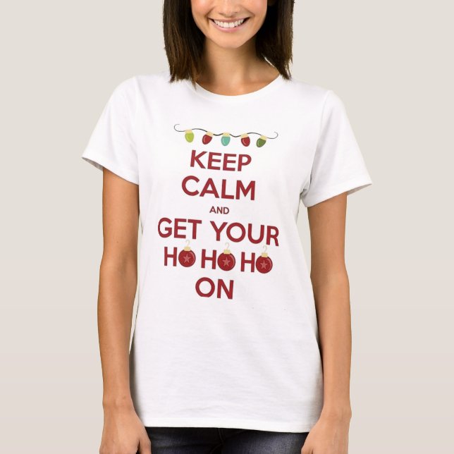 Keep Calm Fun Christmas Santa Festive Holiday T-Shirt (Front)