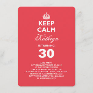 Keep Calm Funny Milestone Birthday Party Invite