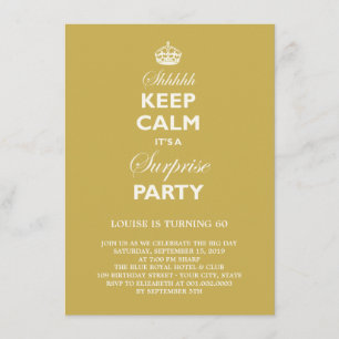 Keep Calm Funny Milestone Surprise Birthday Invite