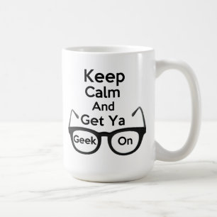Keep Calm & Get Ya Geek On Classic White Mug