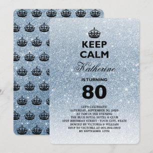 Keep Calm Glitter Milestone Birthday Party Invite