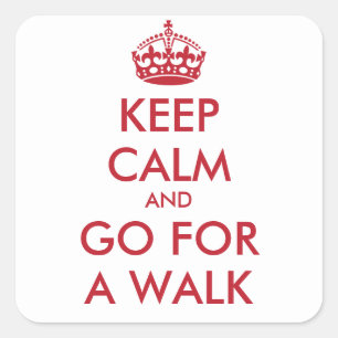 Keep Calm & GO FOR A WALK - Sticker