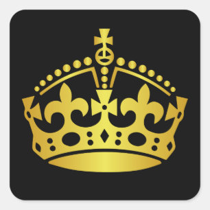 Keep Calm Gold Crown - Change background Square Sticker