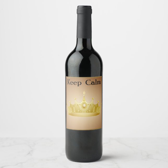 Keep Calm Gold Crown custom wine label (Front)