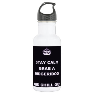 KEEP CALM GRAB A DIDGERIDOO AND CHILL OUT 532 ML WATER BOTTLE