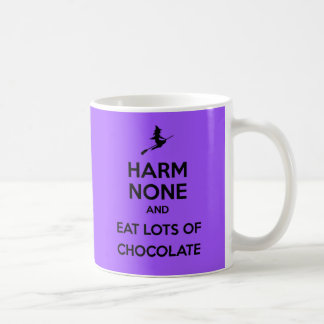 Keep Calm Harm None and Eat Lots of Chocolate Coffee Mug