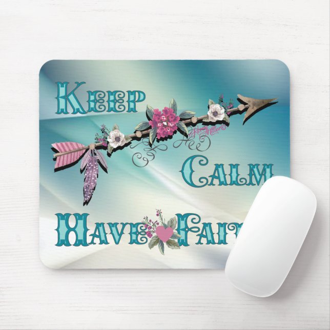 Keep Calm Have Faith Mouse Pad (With Mouse)