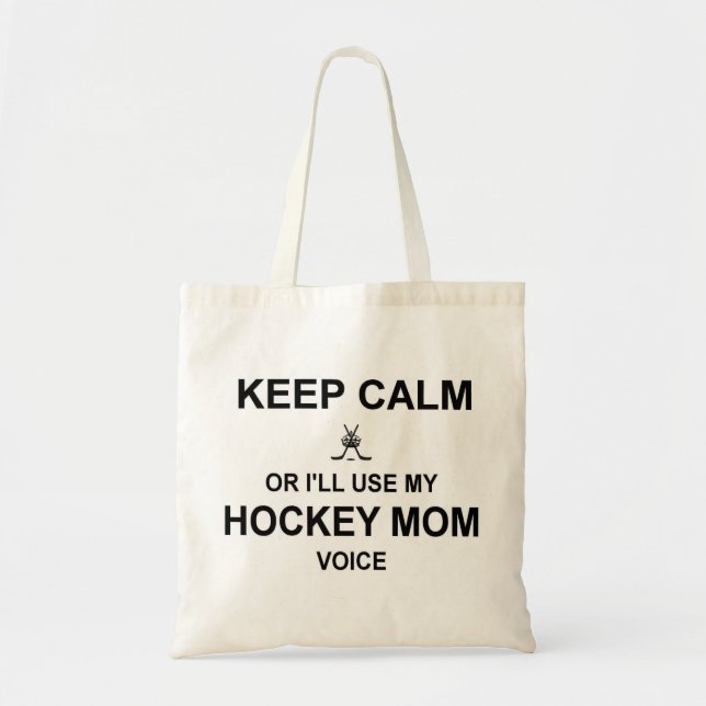Keep Calm ~ Hockey Mum Tote Bag (Front)