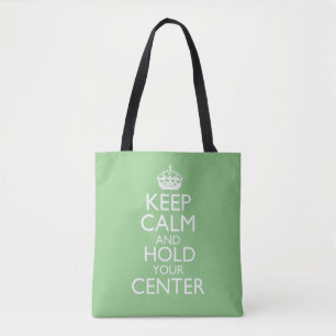 Keep Calm & Hold Your Centre Magnet Tote Bag