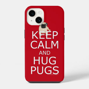 Keep Calm Hug Pugs Dog Lover iPhone 14 Case