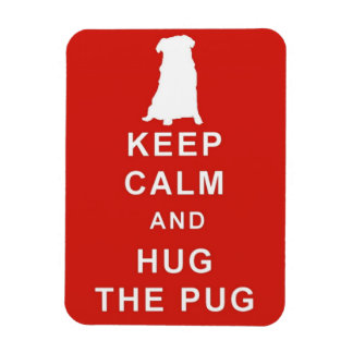 KEEP CALM HUG THE PUG MAGNET BIRTHDAY