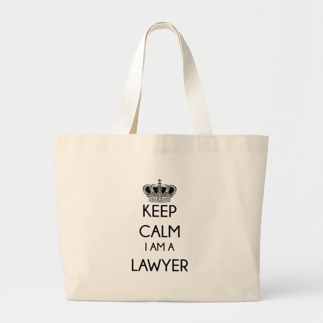 Keep Calm, I am a Lawyer Large Tote Bag (Front)