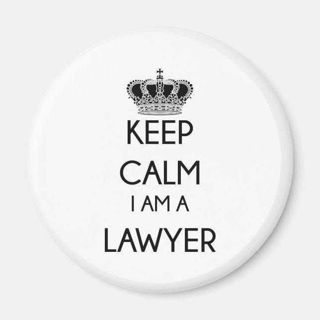 Keep Calm, I am a Lawyer Magnet (Front)