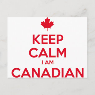 KEEP CALM I AM CANADIAN POSTCARD