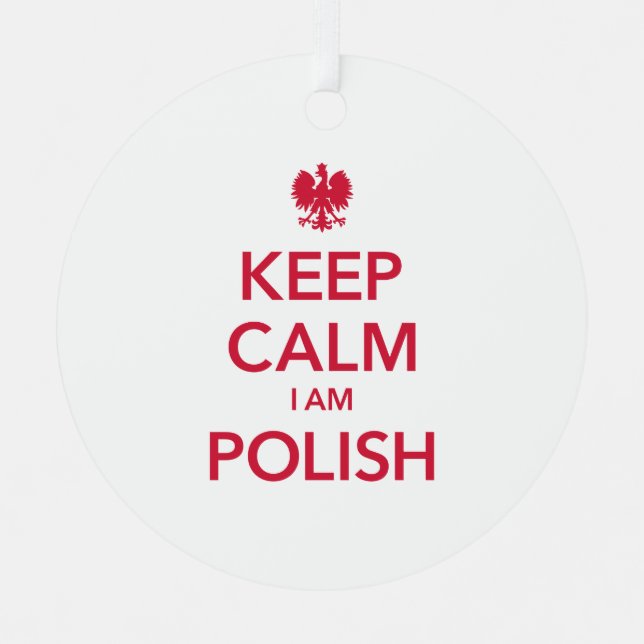 KEEP CALM I AM POLISH METAL TREE DECORATION (Front)