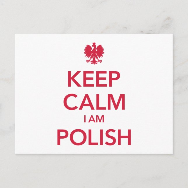 KEEP CALM I AM POLISH POSTCARD (Front)