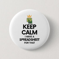 Keep calm I have a spreadsheet for that - Excel Bu