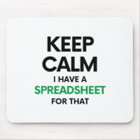 Keep calm I have a spreadsheet for that - Excel