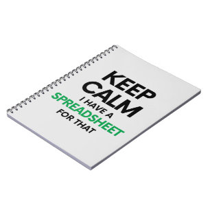 Keep calm I have a spreadsheet for that - Excel Notebook