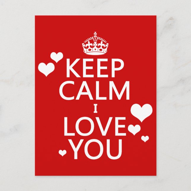 Keep Calm I Love You - all colours Postcard (Front)