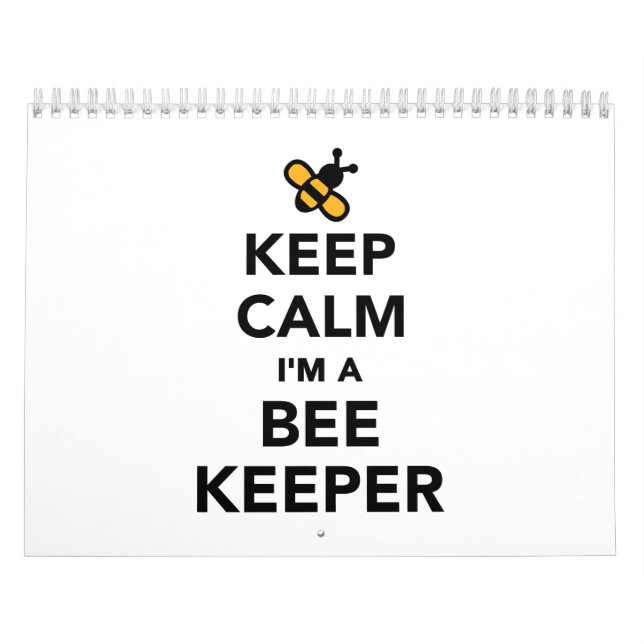 Keep calm I’m a beekeeper Calendar (Cover)