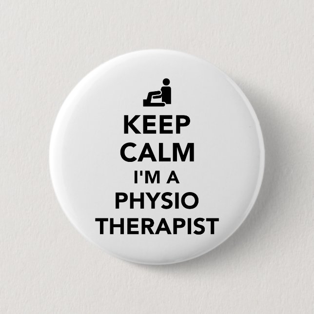 Keep calm I’m a physiotherapist 6 Cm Round Badge (Front)