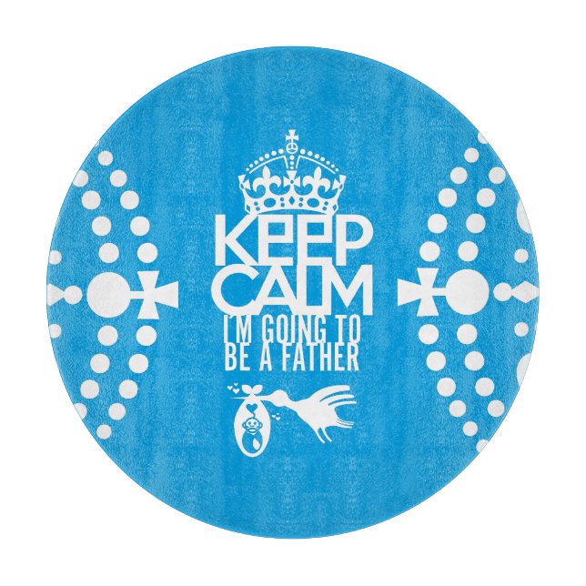 KEEP CALM I´M GOING TO BE A FATHER BY MASANSER CUTTING BOARD (Front)