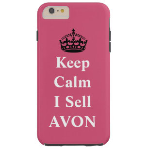 Keep Calm I Sell AVON Tough iPhone 6 Plus Case