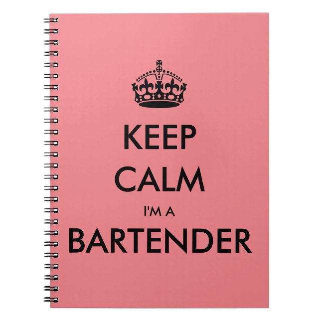 KEEP CALM I'M A BARTENDER NOTEBOOK (Front)