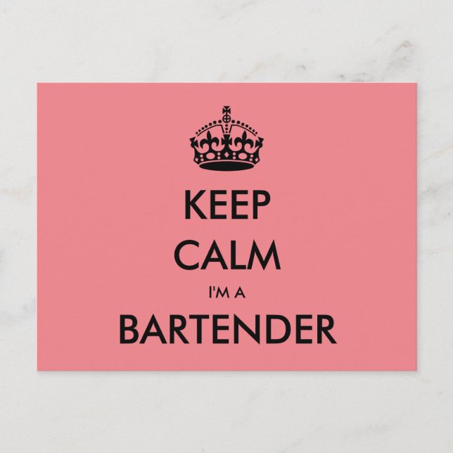 KEEP CALM I'M A BARTENDER (Pub, Bar, Saloon) Postcard (Front)