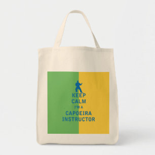 Keep Calm I'm a Capoeira Instructor Tote Bag