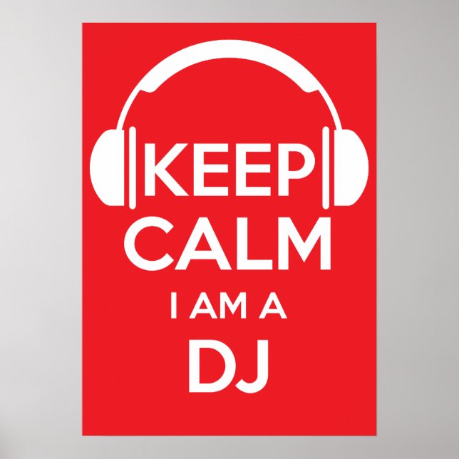 Keep calm I'm a DJ Poster (Front)