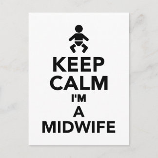 Keep calm I'm a Midwife Postcard