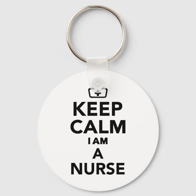 Keep calm I'm a Nurse Key Ring (Front)