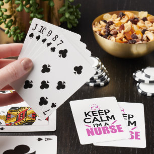 Keep Calm I'm A Nurse Playing Cards