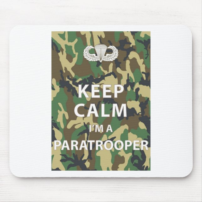 Keep Calm - I'm a Paratrooper Mouse Mat (Front)