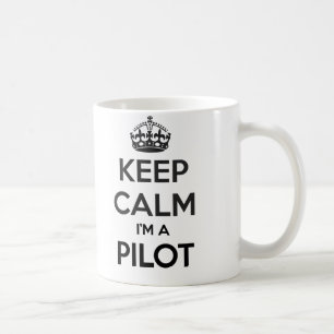 Keep Calm I'm A Pilot White Mug