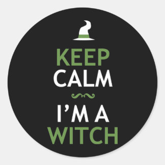 Keep Calm - I'm a Witch Classic Round Sticker